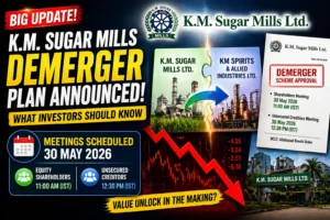 K.M. Sugar Mills Demerger Update