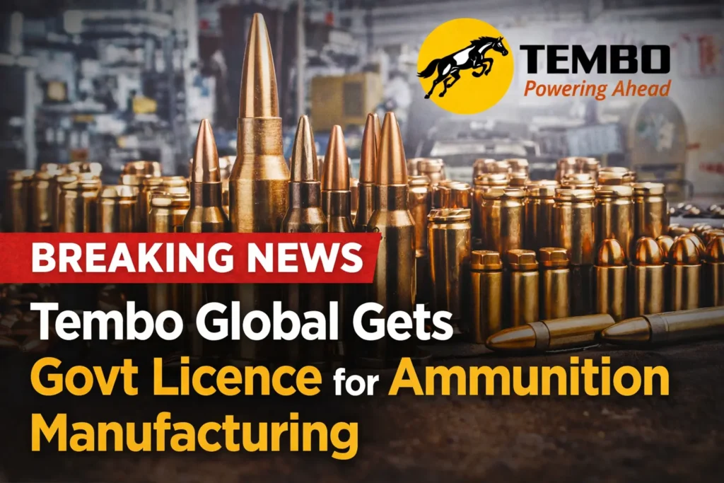 Tembo Global Industries gets government licence for ammunition manufacturing in India defence sector